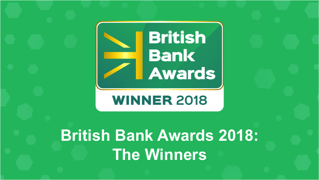 British Bank Awards 2018: Winners